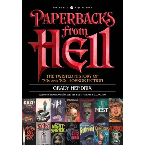 Paperbacks from Hell: The Twisted History of '70s and '80s Horror Fiction