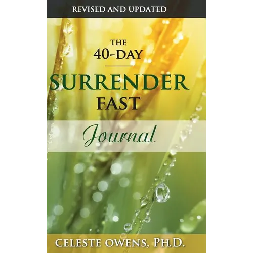 The 40-Day Surrender Fast Journal