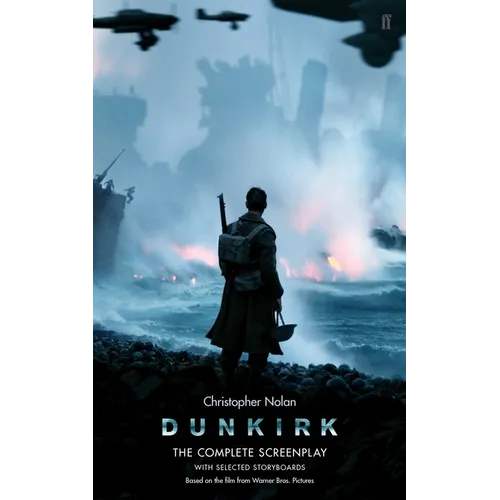 Dunkirk: The Complete Screenplay