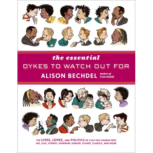 The Essential Dykes to Watch Out for