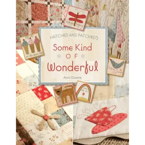 Hatched and Patched's Some Kind of Wonderful-Print-on-Demand-Edition