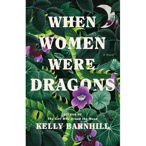 When Women Were Dragons
