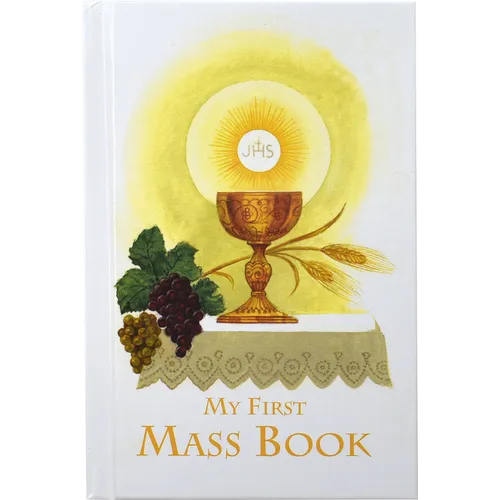 My First Mass Book: An Easy Way of Participating at Mass for Boys and Girls