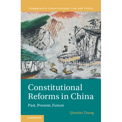 Constitutional Reforms in China