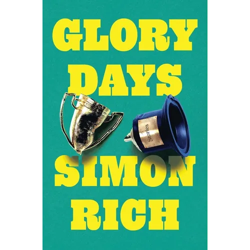 Glory Days: Stories