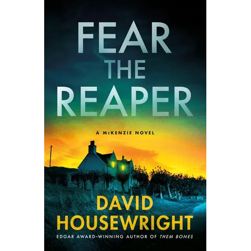 Fear the Reaper: A McKenzie Novel