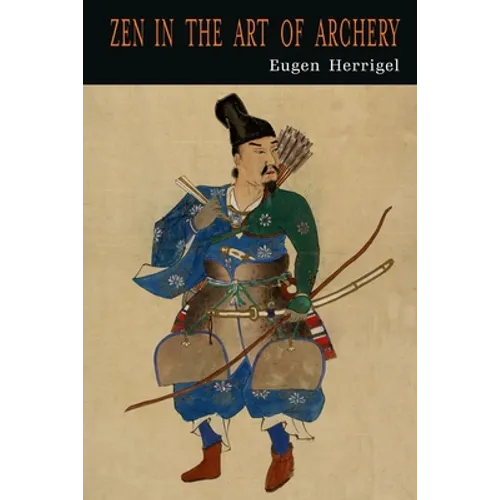 Zen in the Art of Archery