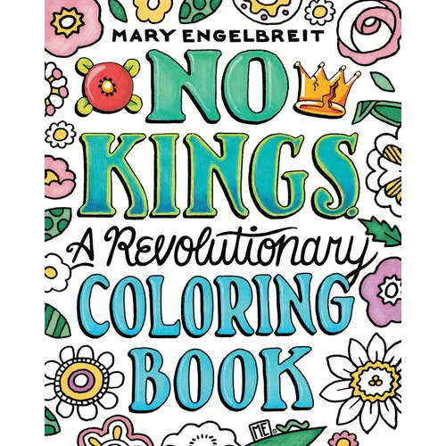 No Kings: A Revolutionary Coloring Book