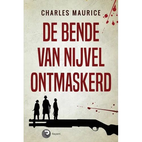 De Bende van Nijvel Ontmaskerd