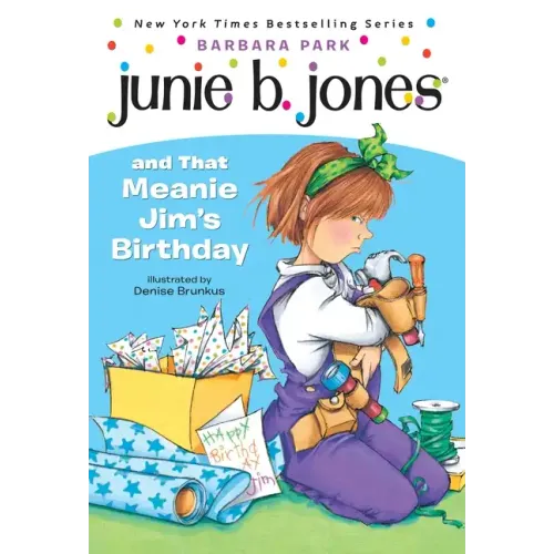 Junie B. Jones #6: Junie B. Jones and That Meanie Jim's Birthday