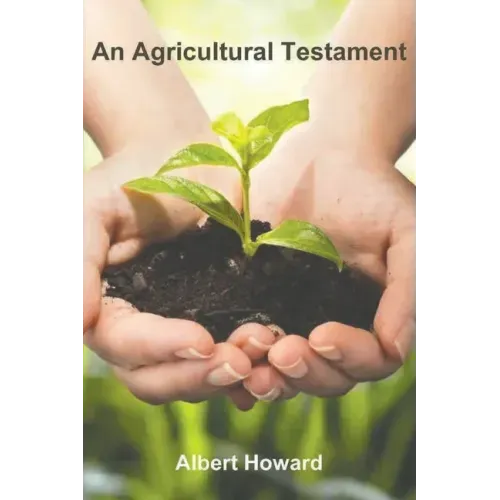An Agricultural Testament
