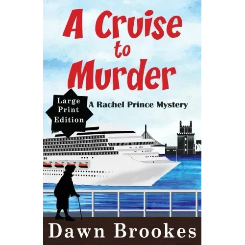 A Cruise to Murder Large Print Edition