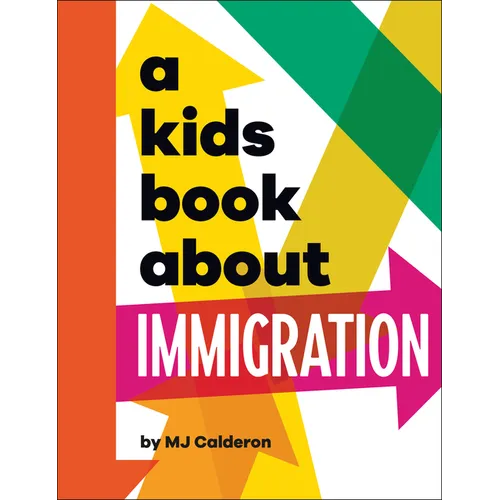 A Kids Book about Immigration