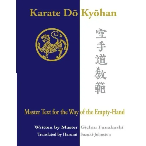 Karate Do Kyohan: Master Text for the Way of the Empty-Hand