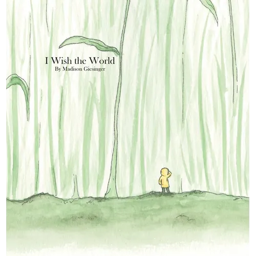 I Wish the World