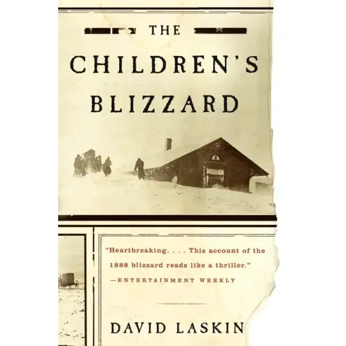 The Children's Blizzard