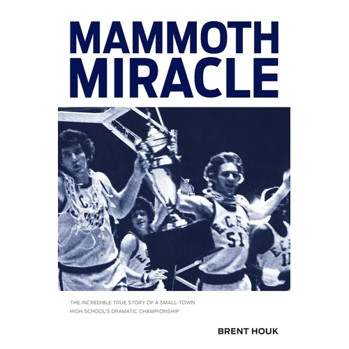 Mammoth Miracle