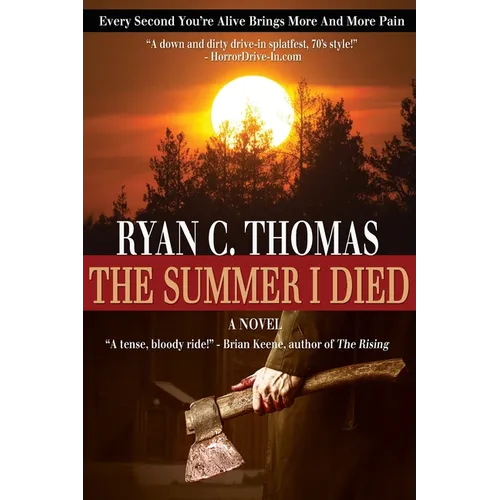 The Summer I Died: The Roger Huntington Saga, Book 1