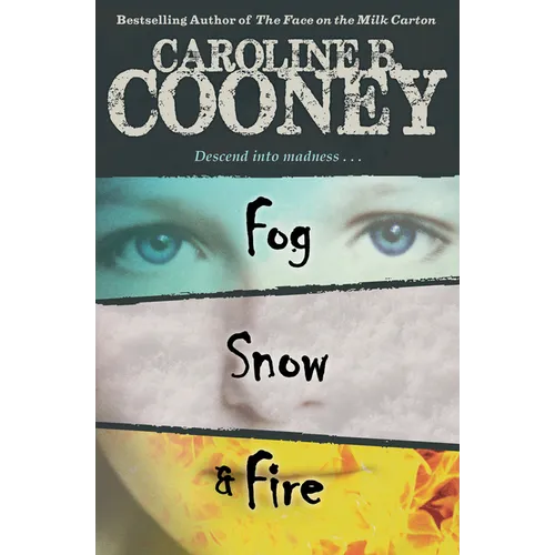 Fog, Snow, Fire