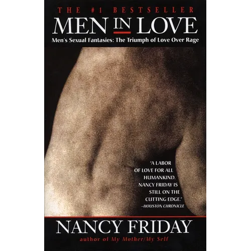 Men in Love: Men's Sexual Fantasies: The Triumph of Love Over Rage
