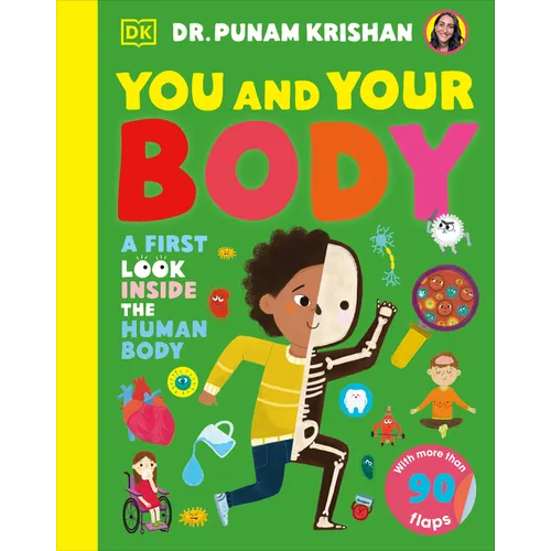 You and Your Body: A First Look Inside the Human Body