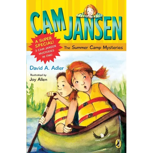 CAM Jansen: CAM Jansen and the Summer Camp Mysteries: A Super Special