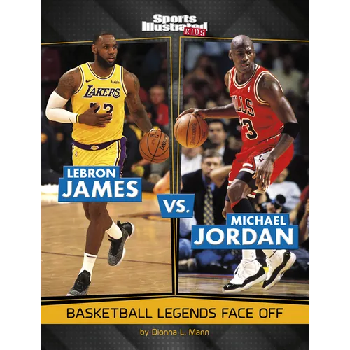 Lebron James vs. Michael Jordan: Basketball Legends Face Off
