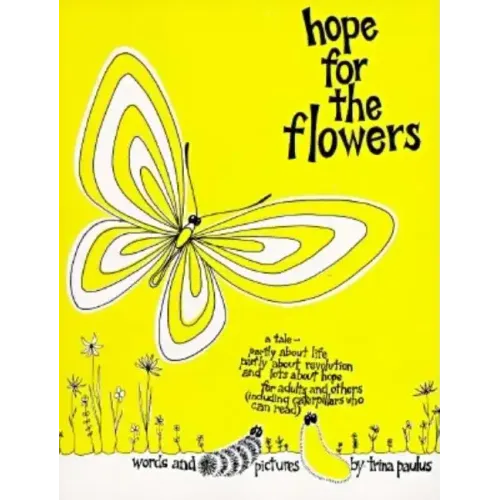 Hope for the Flowers