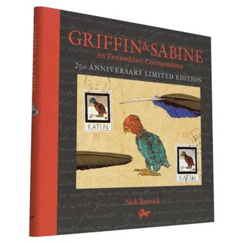 Griffin and Sabine, 25th Anniversary Limited Edition: An Extraordinary Correspondence