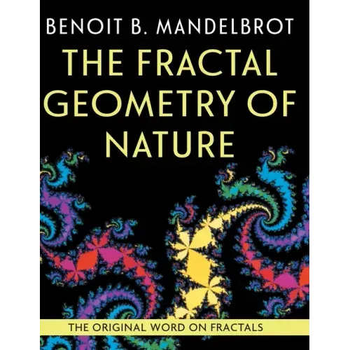 The Fractal Geometry of Nature