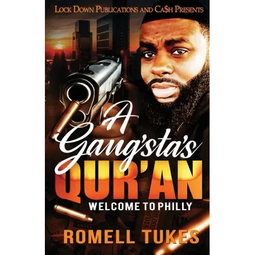 A Gangsta's Qur'an: Welcome to Philly