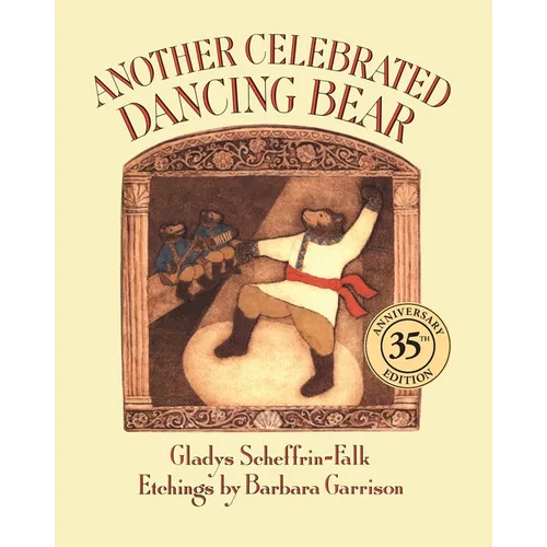 Another Celebrated Dancing Bear