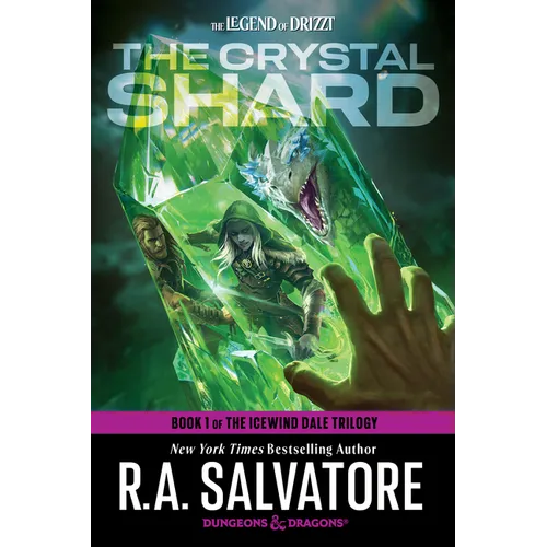 The Crystal Shard: Dungeons & Dragons: Book 1 of the Icewind Dale Trilogy
