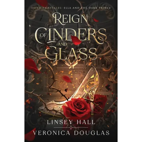Reign of Cinders and Glass