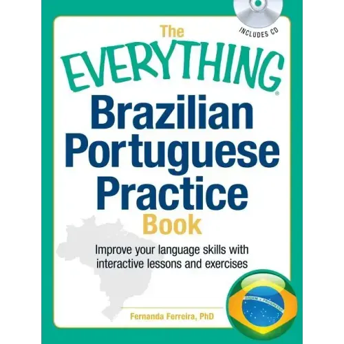 The Everything Brazilian Portuguese Practice Book