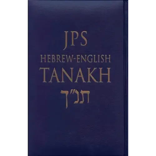 JPS Hebrew-English Tanakh-TK: Oldest Complete Hebrew Text and the Renowned JPS Translation