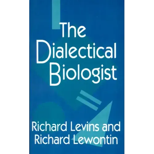 The Dialectical Biologist