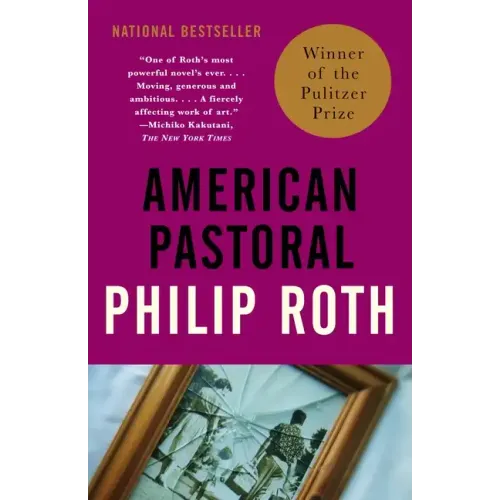 American Pastoral: American Trilogy 1 (Pulitzer Prize Winner)