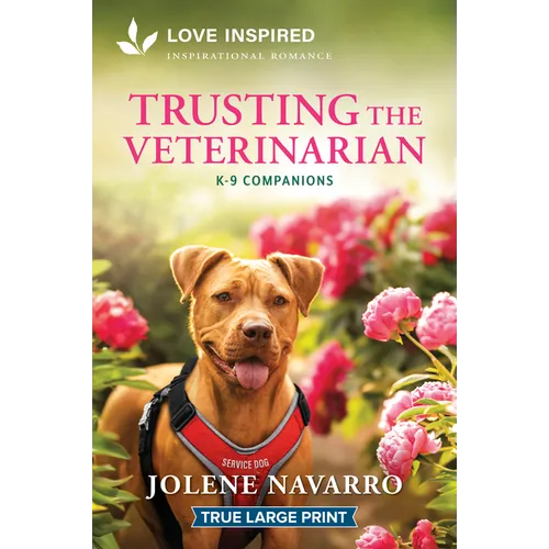 Trusting the Veterinarian: An Uplifting Inspirational Romance