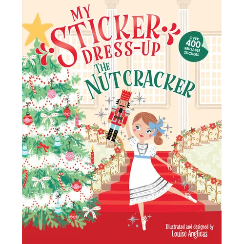 My Sticker Dress-Up(r) the Nutcracker