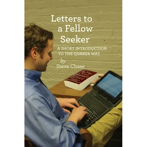 Letters to a Fellow Seeker