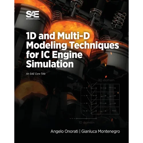 1D and Multi-D Modeling Techniques for IC Engine Simulation