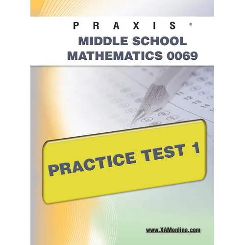 Praxis II Middle School Mathematics 0069 Practice Test 1