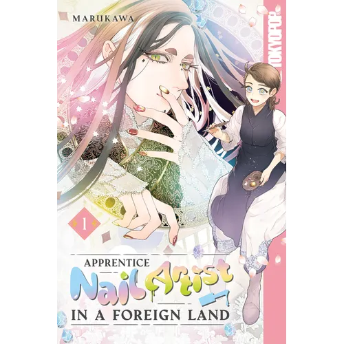 Apprentice Nail Artist in a Foreign Land, Volume 1