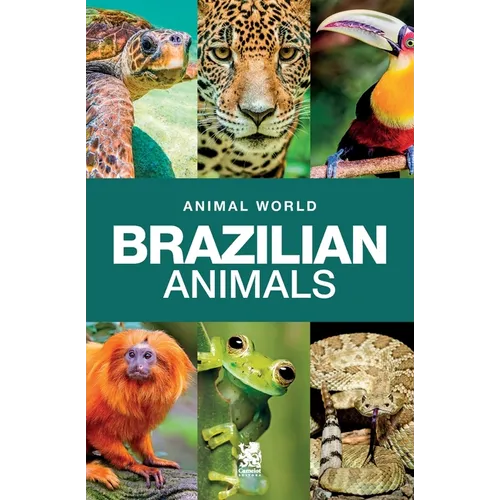 Animal World: Brazilian Animals