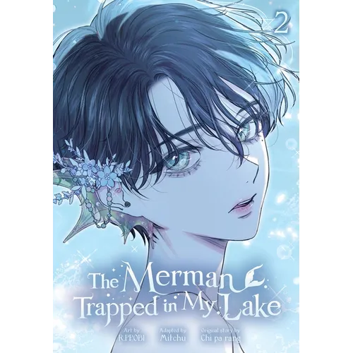 The Merman Trapped in My Lake, Vol. 2