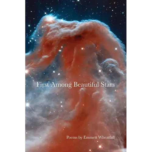 First Among Beautiful Stars