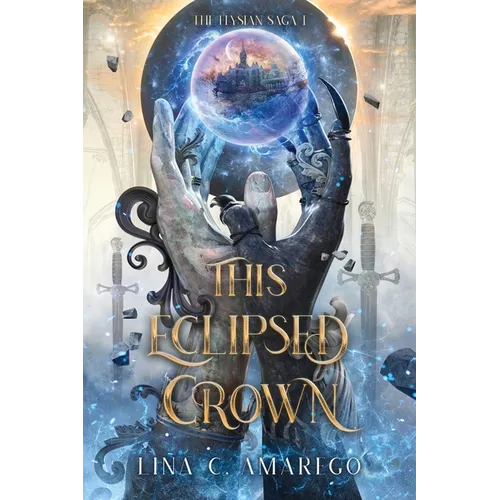 This Eclipsed Crown