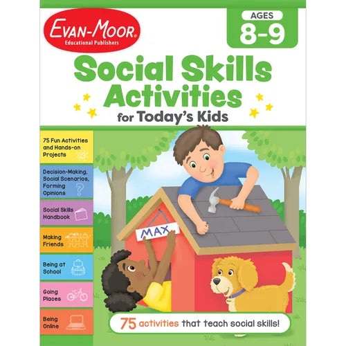 Social Skills Activities for Today's Kids, Ages 8-9