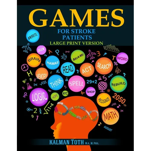 Games for Stroke Patients: Large Print Version
